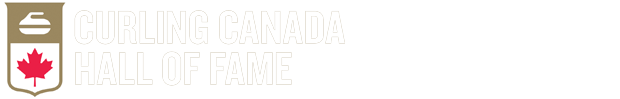 The Canadian Curling Hall of Fame -- Le Temple de la Renommée du Curling Canadien